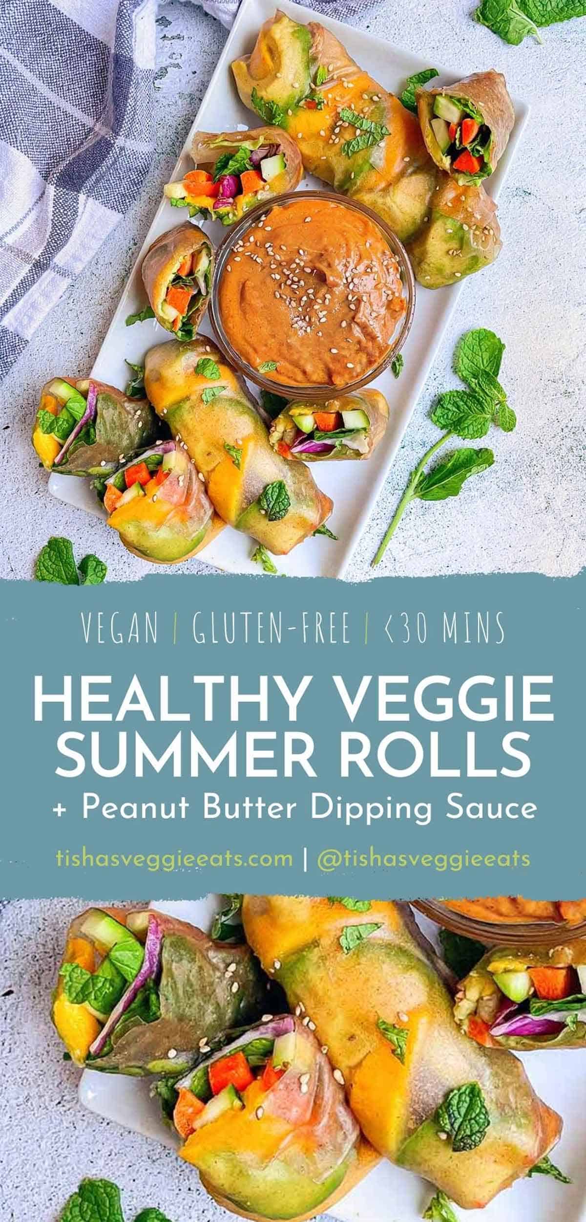 healthy veggie summer rolls with creamy peanut dipping sauce pinterest image