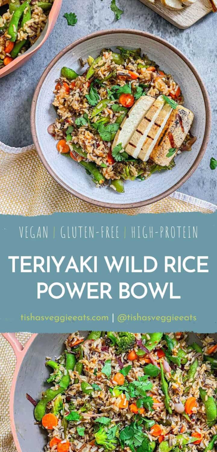 HighProtein Teriyaki Wild Rice Power Bowl Tisha's Veggie Eats