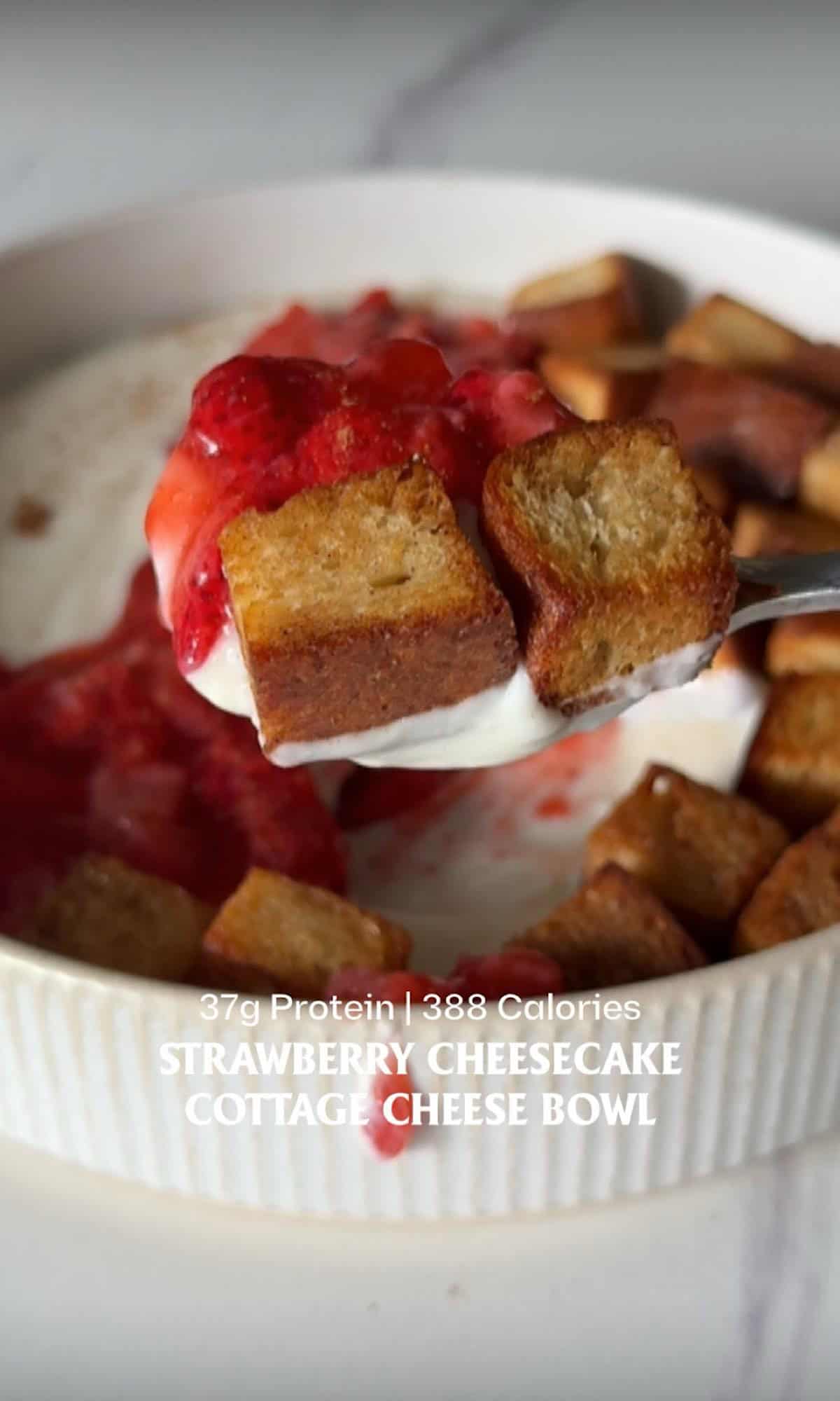 Strawberry Cheesecake Cottage Cheese Bowl with Cinnamon Toast Crunch 6 strawberry cheesecake cottage cheese bowl hero